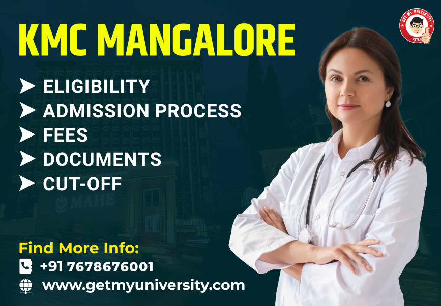 KMC Mangalore MBBS 2025-26: Eligibility, Admission, MBBS Fee, & Cutoff
